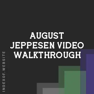 August Jeppesen Video Walkthrough | Indexof