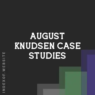 August Knudsen Case Studies | Indexof