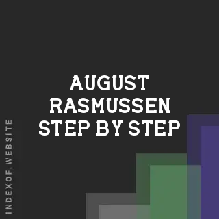 August Rasmussen Step-by-Step | Indexof