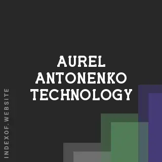 Aurel Antonenko Technology | Indexof