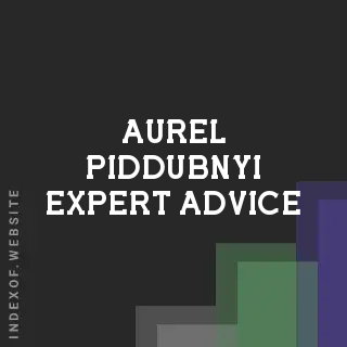 Aurel Piddubnyi Expert Advice | Indexof
