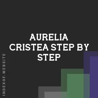 Aurelia Cristea Step-by-Step | Indexof
