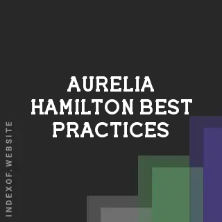 Aurelia Hamilton Best Practices | Indexof