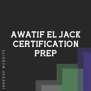 Awatif El-Jack Certification Prep | Indexof