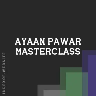 Ayaan Pawar Masterclass | Indexof