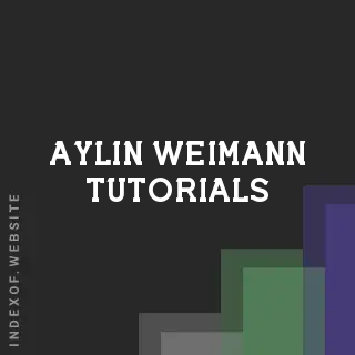 Aylin Weimann Tutorials | Indexof