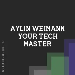 Aylin Weimann Your Tech Master | Indexof