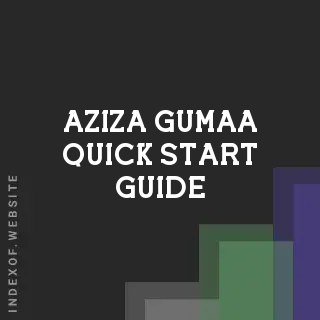 Aziza Gumaa Quick Start Guide | Indexof