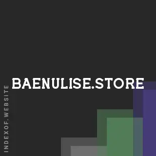 baenulise.store by Fausto Gaspar site -  Indexof