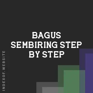 Bagus Sembiring Step-by-Step | Indexof