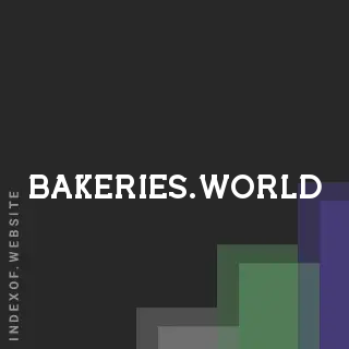 bakeries.world by Lauri Salonen site -  Indexof