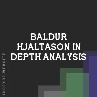 Baldur Hjaltason In-Depth Analysis | Indexof