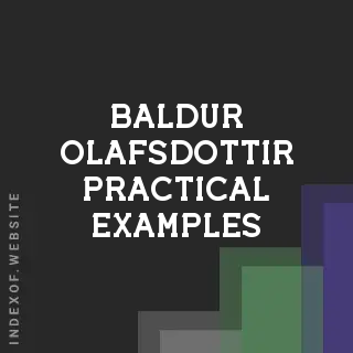 Baldur Olafsdottir Practical Examples | Indexof