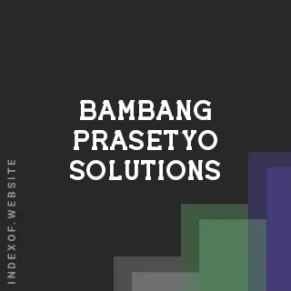 Bambang Prasetyo Solutions | Indexof