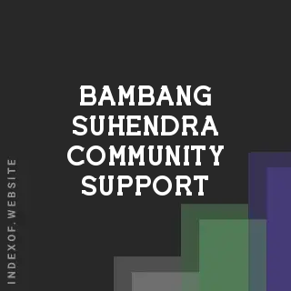 Bambang Suhendra Community Support | Indexof
