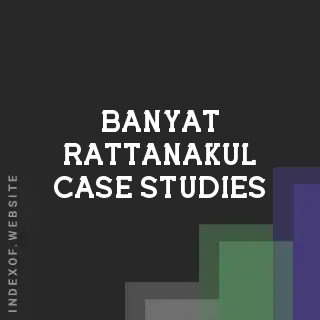 Banyat Rattanakul Case Studies | Indexof