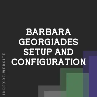 Barbara Georgiades Setup and Configuration | Indexof