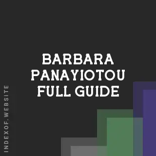 Barbara Panayiotou Full Guide | Indexof