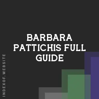 Barbara Pattichis Full Guide | Indexof