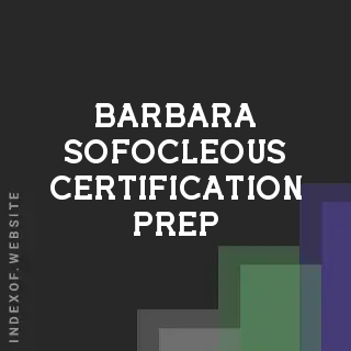 Barbara Sofocleous Certification Prep | Indexof