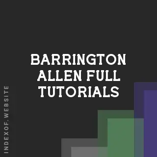 Barrington Allen Full Tutorials | Indexof