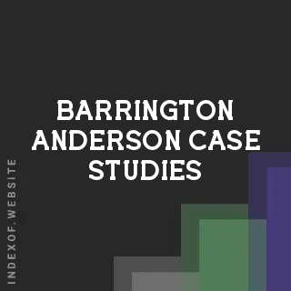 Barrington Anderson Case Studies | Indexof