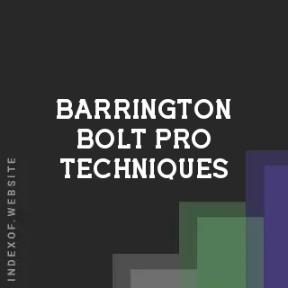 Barrington Bolt Pro Techniques | Indexof