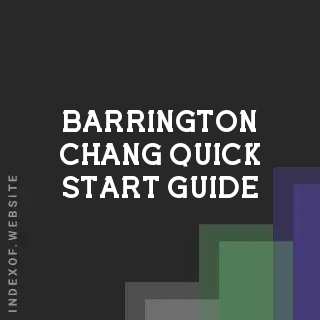 Barrington Chang Quick Start Guide | Indexof