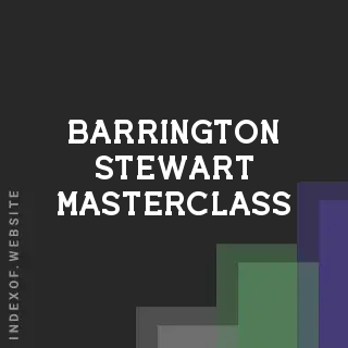 Barrington Stewart Masterclass | Indexof