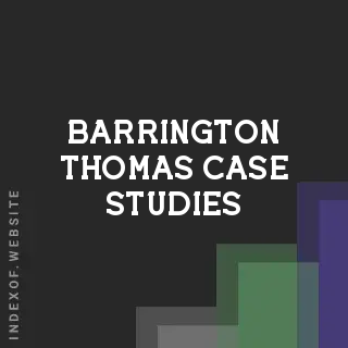 Barrington Thomas Case Studies | Indexof