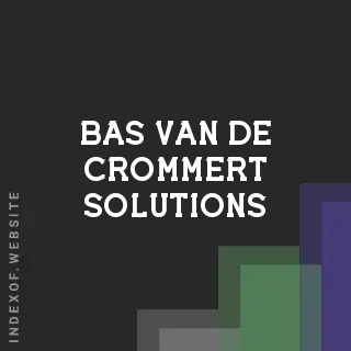 Bas van de Crommert Solutions | Indexof