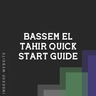 Bassem El-Tahir Quick Start Guide | Indexof