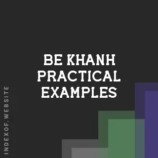 Be Khanh Practical Examples | Indexof
