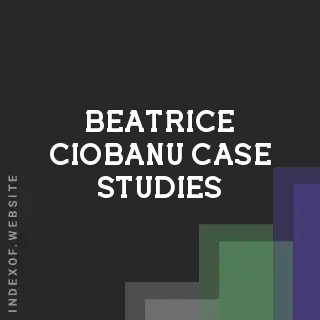Beatrice Ciobanu Case Studies | Indexof