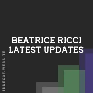 Beatrice Ricci Latest Updates | Indexof