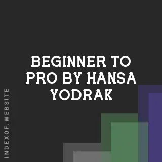 Beginner to Pro by Hansa Yodrak | Indexof