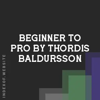 Beginner to Pro by Thordis Baldursson | Indexof