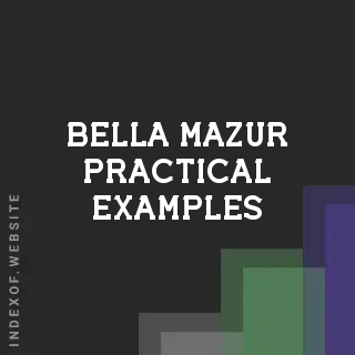 Bella Mazur Practical Examples | Indexof