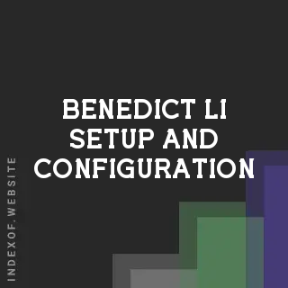 Benedict Li Setup and Configuration | Indexof