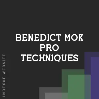 Benedict Mok Pro Techniques | Indexof