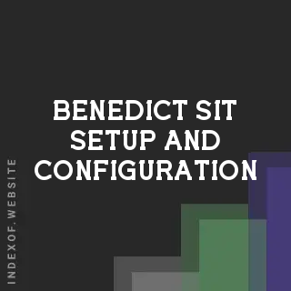 Benedict Sit Setup and Configuration | Indexof
