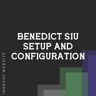 Benedict Siu Setup and Configuration | Indexof