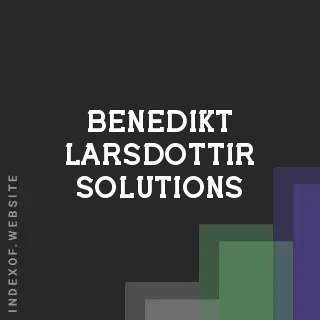 Benedikt Larsdottir Solutions | Indexof