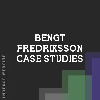 Bengt Fredriksson Case Studies | Indexof