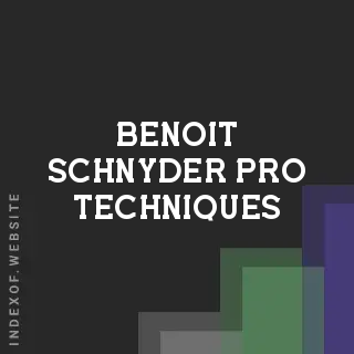 Benoit Schnyder Pro Techniques | Indexof