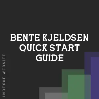 Bente Kjeldsen Quick Start Guide | Indexof