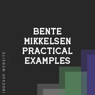 Bente Mikkelsen Practical Examples | Indexof