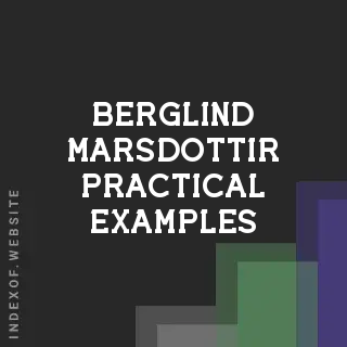 Berglind Marsdottir Practical Examples | Indexof