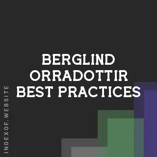 Berglind Orradottir Best Practices | Indexof