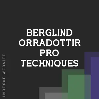 Berglind Orradottir Pro Techniques | Indexof